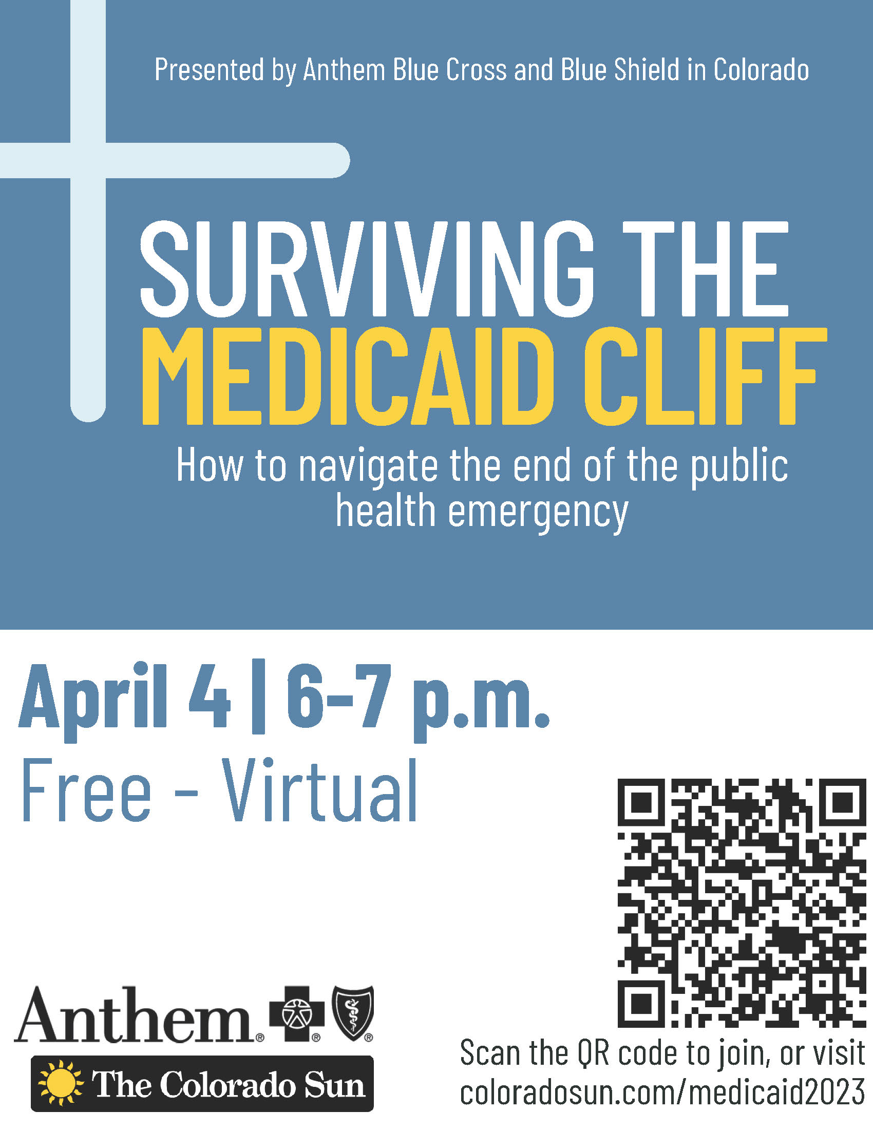 Surviving the Medicaid Cliff: How to navigate the end of the public health emergency. Free Virtual, April 4, 6-7 pm